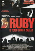 Locandina Ruby - Il terzo uomo a Dallas