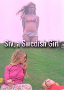 Locandina Siv, a swedish girl