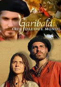 Locandina Garibaldi, eroe dei due mondi
