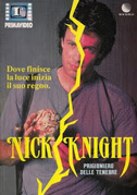 Locandina Nick Knight - Prigioniero delle tenebre