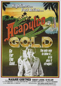 Locandina Acapulco gold