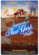 Locandina Sognando a New York - In the Heights