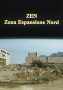 Locandina ZEN - Zona Espansione Nord