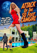 Locandina Attack of the 50 foot camgirl