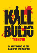 Locandina Kill Buljo: The movie