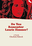 Locandina Do you remember, Laurie Zimmer?