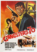 Locandina Gangsters '70