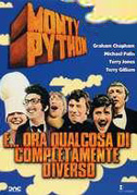E... ora qualcosa di completamente diverso