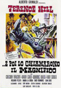 Locandina ...E poi lo chiamarono Il Magnifico - Film (1972)