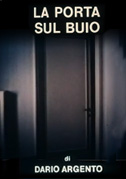 Locandina 1. La porta sul buio: Il vicino di casa