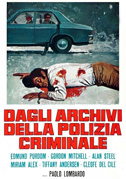 Locandina Dagli archivi della polizia criminale