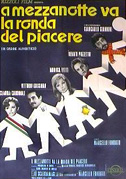 Locandina A mezzanotte va la ronda del piacere