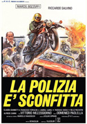 Locandina La polizia Ã¨ sconfitta