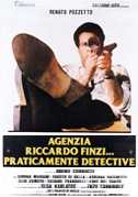 Locandina Agenzia Riccardo Finzi... praticamente detective