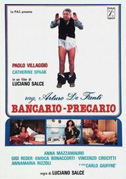 Ragionier Arturo De Fanti, bancario-precario