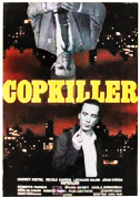 Locandina Copkiller - L'assassino dei poliziotti