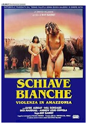 Schiave bianche - Violenza in Amazzonia