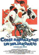 Come ammazzare un miliardario e morire dal ridere