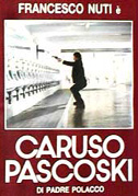 Locandina Caruso Pascoski (di padre polacco)