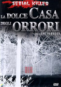 Locandina 2. La dolce casa degli orrori