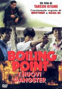 Locandina Boiling point - I nuovi gangster