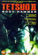 Locandina Tetsuo 2 - Body hammer