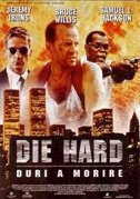 Locandina Die hard - Duri a morire