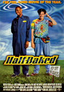 Locandina Half-baked