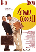 Locandina La strana coppia II