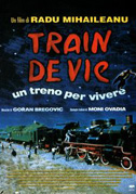 Locandina Train de vie - Un treno per vivere