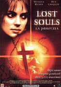 Locandina Lost souls - La profezia