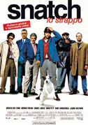 Locandina Snatch - Lo strappo