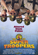 Locandina Super troopers