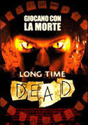 Locandina Long time dead - Morti da tempo