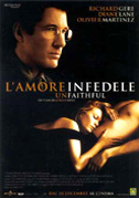 Locandina Unfaithful - L'amore infedele