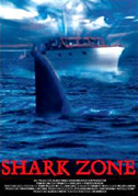 Locandina Shark zone - Il terrore giunge in superficie