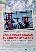 Locandina Come inguaiammo il cinema italiano - La vera storia di Franco e Ciccio