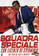 Squadra speciale con licenza di sterminio