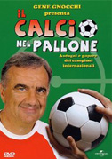 Locandina Gene Gnocchi: il calcio nel pallone