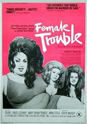 Locandina Female trouble