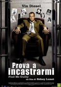 Locandina Prova a incastrarmi