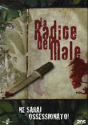 Locandina La radice del male - Film (2006)