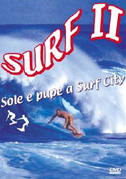 Locandina Surf II - Sole e pupe a Surf City