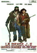 Locandina La banda J. & S. - Cronaca criminale del far west