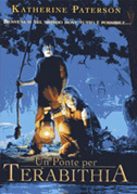 Locandina Un ponte per Terabithia - Film (2007)