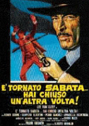 È tornato Sabata... hai chiuso un'altra volta!