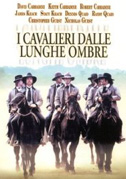 Locandina I cavalieri dalle lunghe ombre