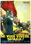 Se vuoi vivere... spara