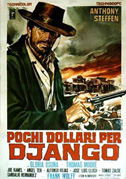 Locandina Pochi dollari per Django