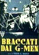 Locandina Braccati dai G-men - Film (1949)